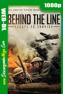 Detras de la Linea Escape de Dunkirk (2020) HD 1080p Latino