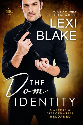 The Dom Identity by Lexi Blake