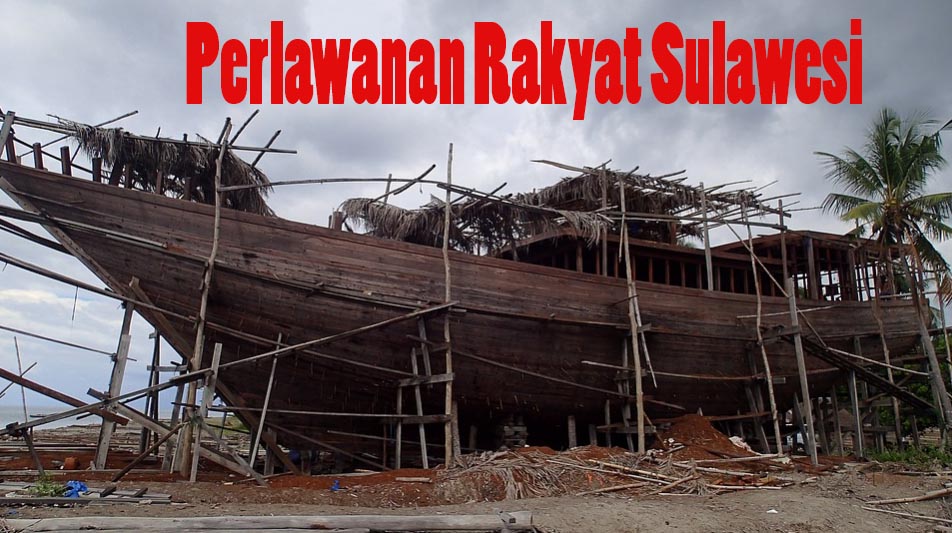 Macam Perlawanan Rakyat Sulawesi pada Masa Perjuangan