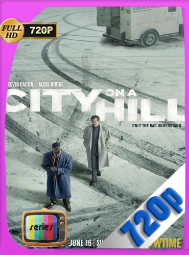 City on a Hill (2019) Temporada 1 HD [720p] Latino Dual  [GoogleDrive] ​TeslavoHD