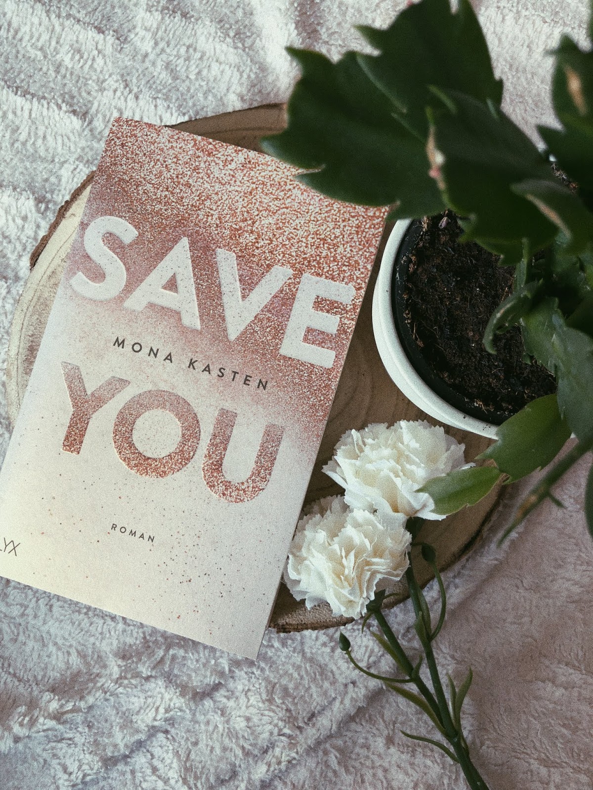 Mona Kasten Save You & Save Us (Maxton HallReihe) bookishpoetry