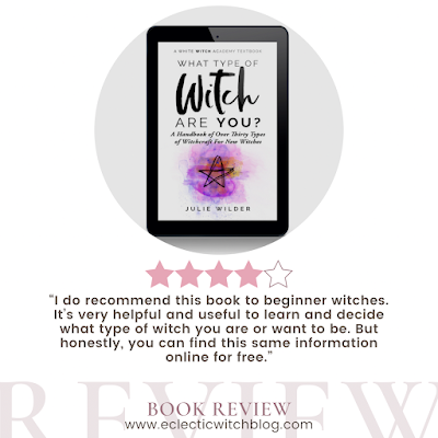“I do recommend this book to beginner witches. It’s very helpful and useful to learn and decide what type of witch you are or want to be. But honestly, you can find this same information online for free.”