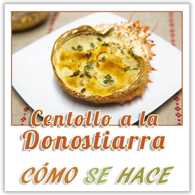 CENTOLLO A LA DONOSTIARRA