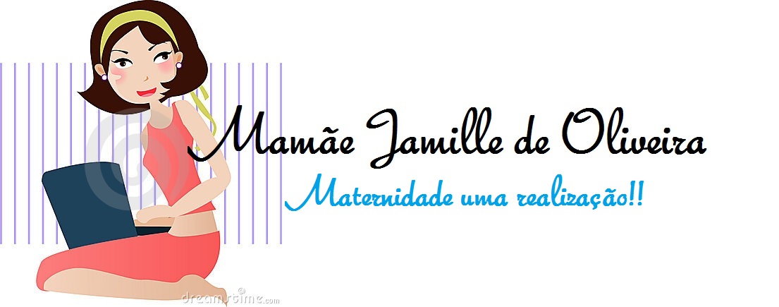 Mamãe Jamille de Oliveira