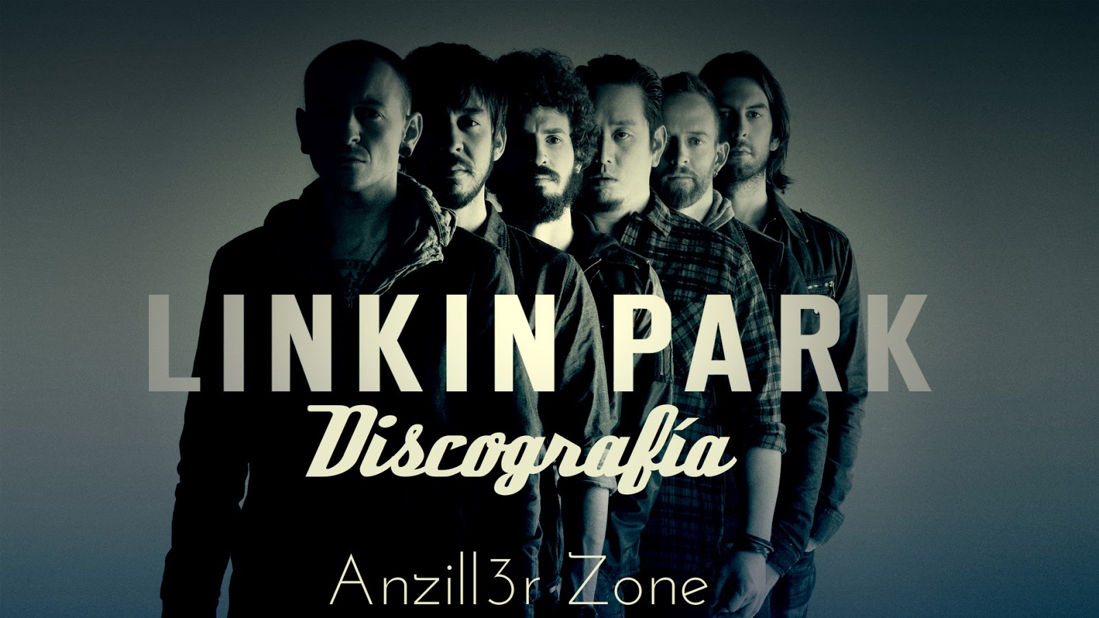 Linkin Park Descargar discografia actualizada Anzill3r