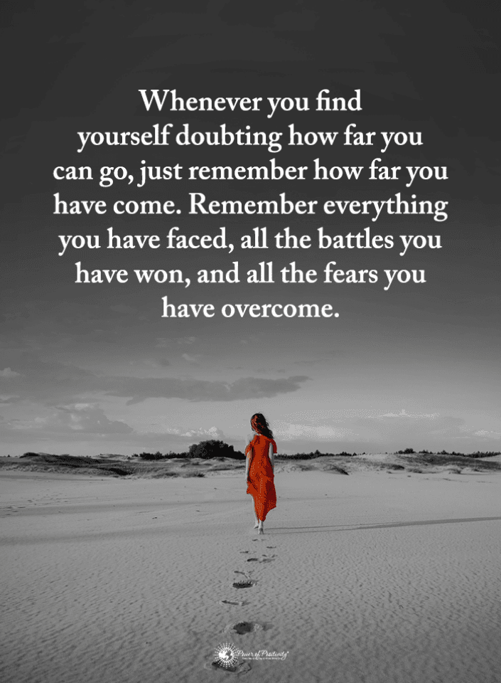 Whenever you find yourself doubting how far you can go Inspirational