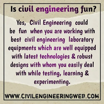 is civil engineering fun