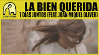 La bien querida y Joan Miquel Oliver, 7 días juntos La bien querida y Joan Miquel Oliver, 7 días juntos