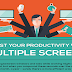 Boost Your Productivity With Multiple Screens #infographic