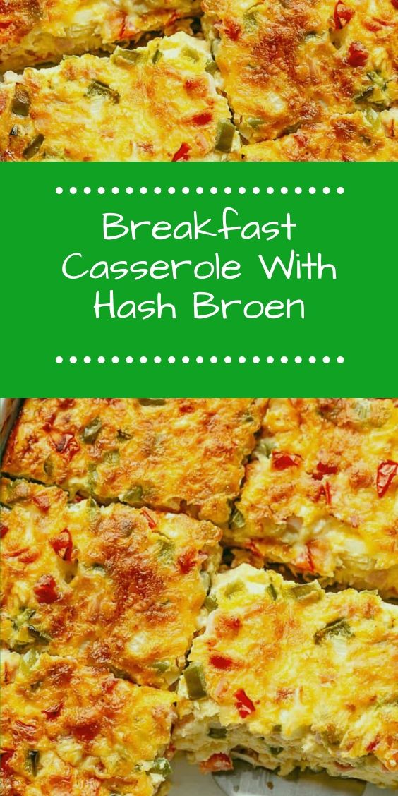 breakfast-casserole-with-hash-browns-bacon-or-sausage