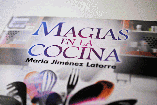 Magias cocina. Libro recetas María Jiménez Latorre