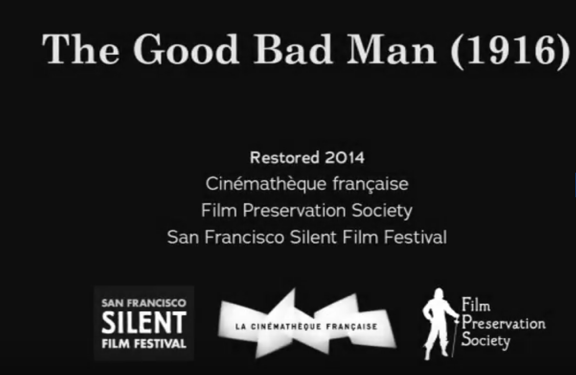 * The Good BadMan Allan Dwan