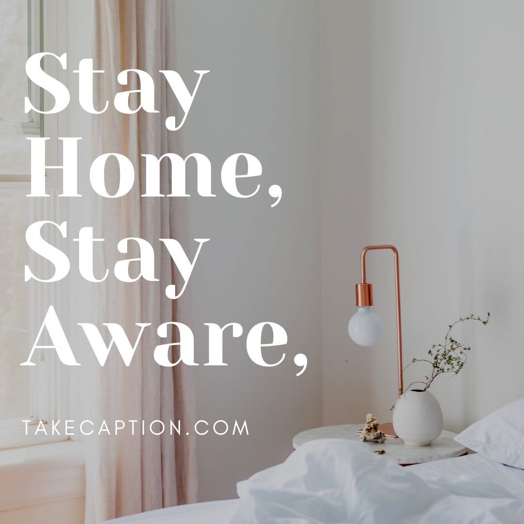 Best Quarantine Instagram captions 2020