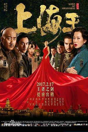 Download Lord of Shanghai (2016) 1GB Full Hindi Dual Audio Movie Download 720p Web-DL Free Watch Online Full Movie Download Worldfree4u 9xmovies