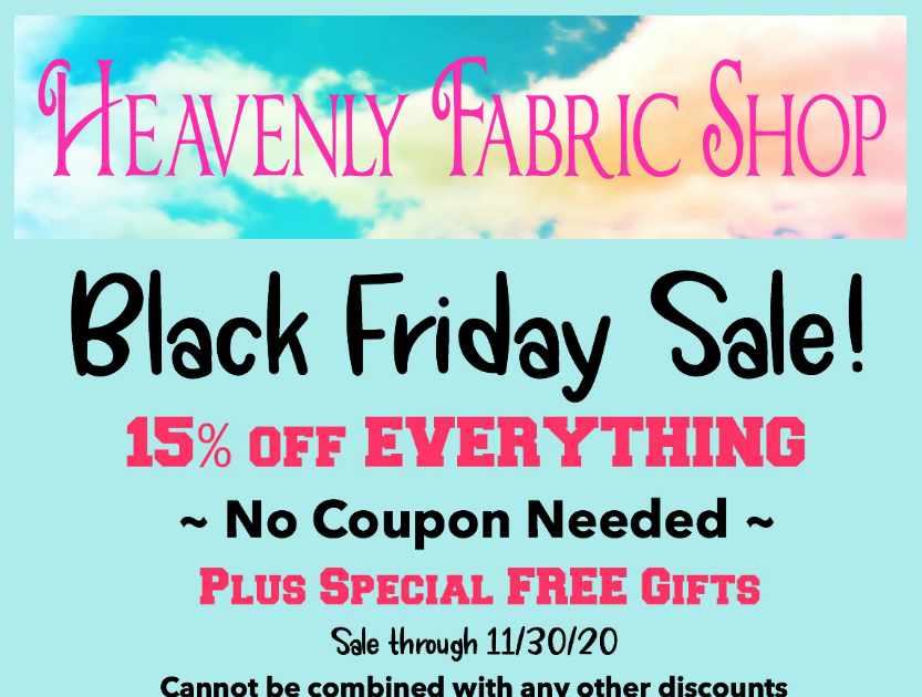Sew Can Do Black Friday Deals at Heavenly Fabric Shop