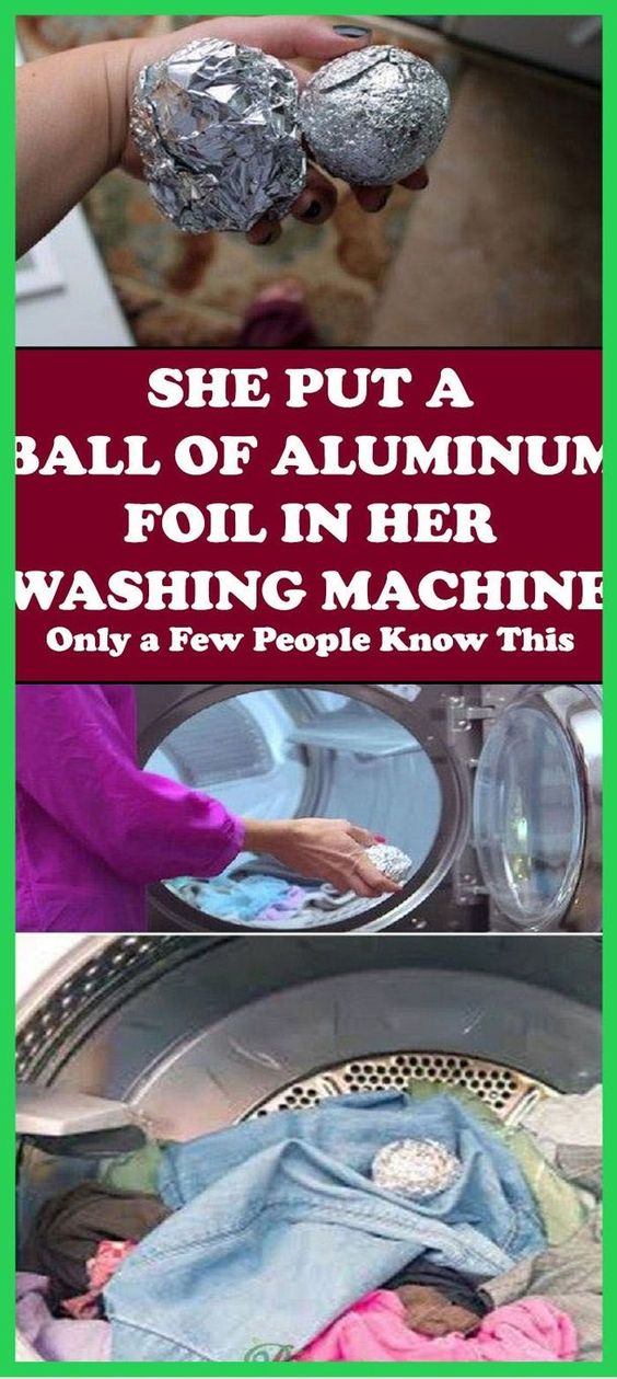 She Put a Ball of Aluminum Foil in Her Washing Machine. Only a Few