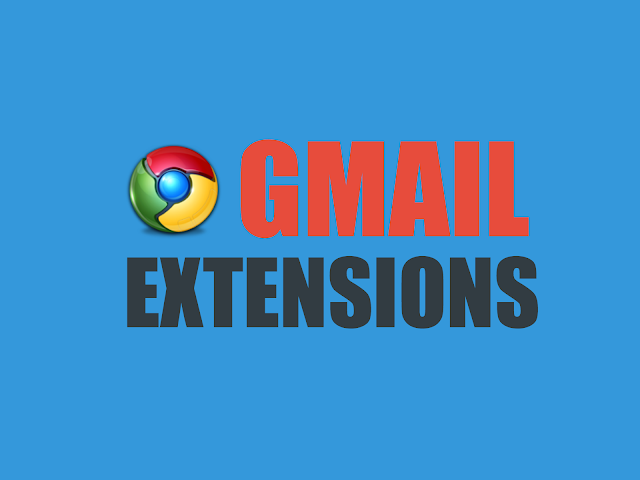 Chrome Extensions for Gmail