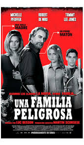 Ver pelicula completa online: Una Familia Peligrosa - The Family
