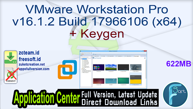 VMware Workstation Pro v16.1.2 Build 17966106 (x64) + Keygen_ ZcTeam.id