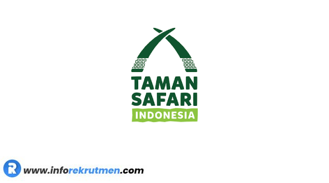Rekrumten Terbaru Taman Safari Indonesia Tahun 2021