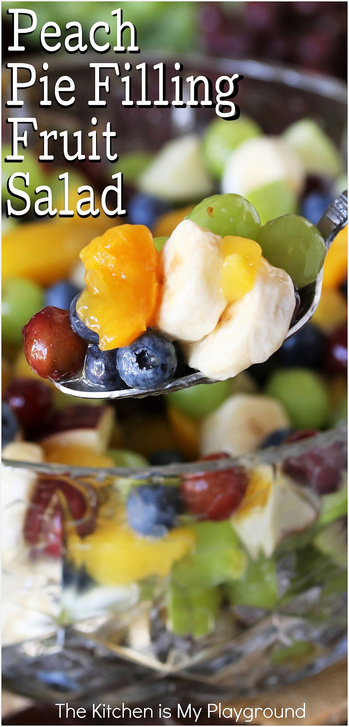 Peach Pie Filling Fruit Salad The Kitchen is My Playground