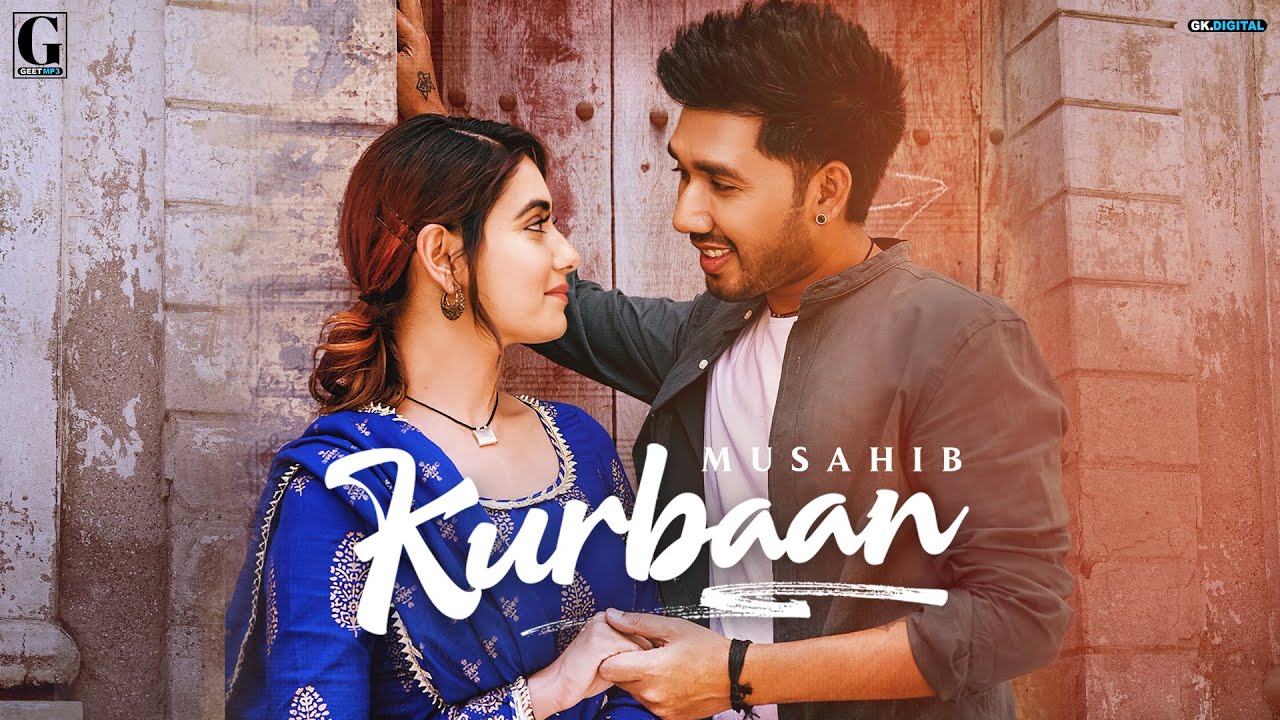 Kurbaan Lyrics – Musahib