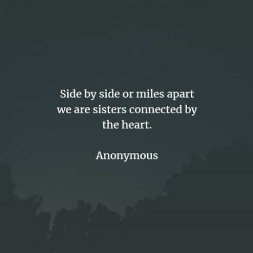 Sister By Heart Quotes 60 Sister Quotes That'll Show Your Love And Care For Her