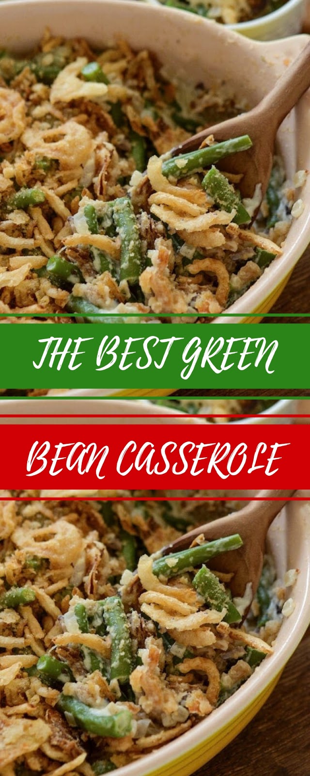 The Best Green Bean Casserole #christmas #dinner