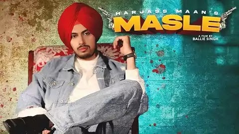 Masle Lyrics - Harjass Maan | Latest Punjabi Hit Song 2020 Masle Lyrics Hindi Font | Harjass Maan