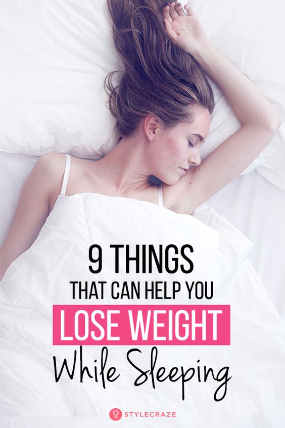 how to weight loss fast Lose Weight While Sleeping