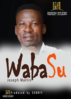 Joseph Martin-Wa ba su(Produce by Sekoff)