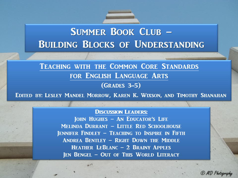 An Educator's Life: Teaching with the Common Core Standards- Book Club