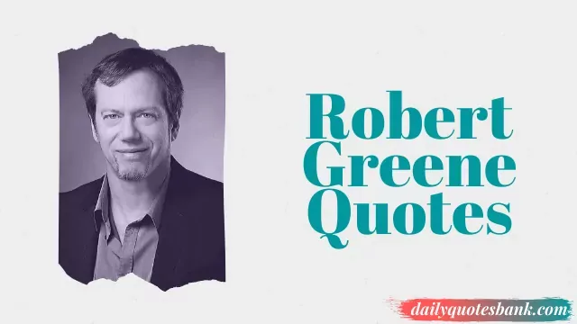 Robert Greene Quotes Mastery That Will Make Life Success