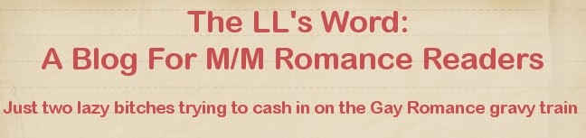 The LL's Word: A Blog For M/M Romance Readers