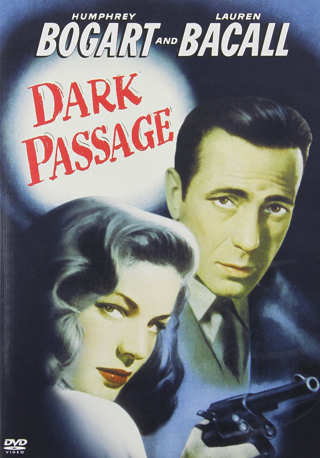Virtual Virago: Classic Films in Focus: DARK PASSAGE (1947)