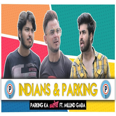 Міllіnd Gаbа Κаlеsh Parking Ka Kalesh official Video,