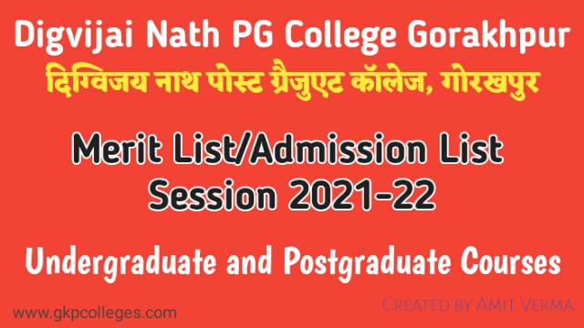 Digvijai Nath Post Graduate College, Gorakhpur B.A. First Year Admission List 2021-22 (Merit List)