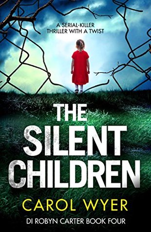 Review: The Silent Children by Carol Wyer