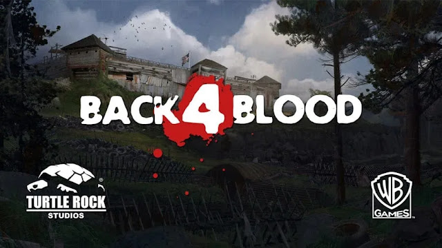 لعبة Back 4 Blood القادمة من مطوري Left 4 Dead تحصل على تاريخ إطلاق رسمي و فيديو أسلوب اللعب