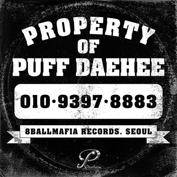 PUFF DAEHEE – PROPERTY OF PUFF DAEHEE – Single