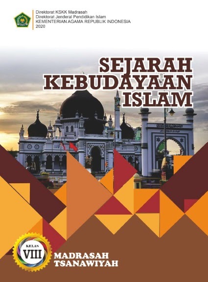 Materi Pelajaran Sejarah Kebudayaan Islam Kelas 8 Mts Semester I Dan Semester Ii Lengkap Dadang Jsn