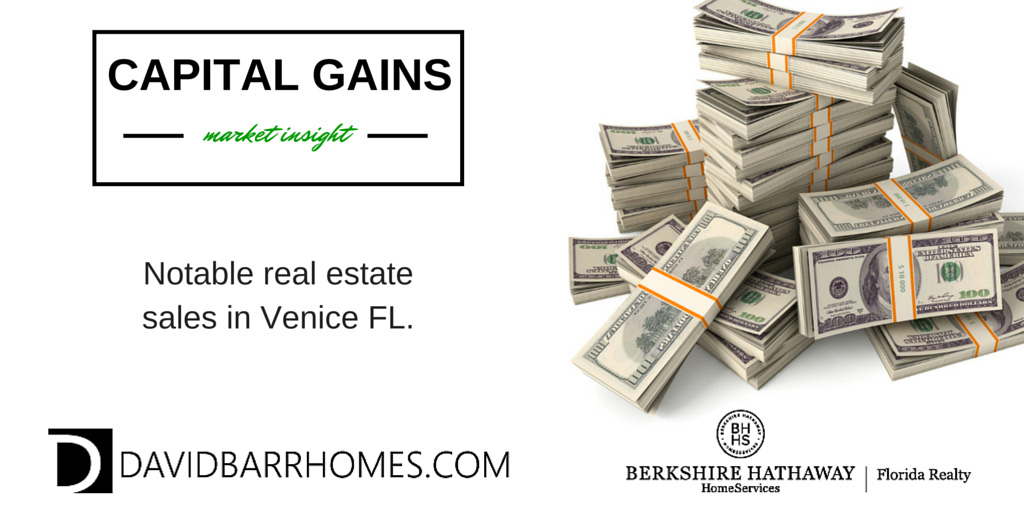 Capital Gains Real Estate Update Venice FL