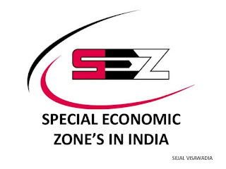 Special Economic Zone (SEZ)