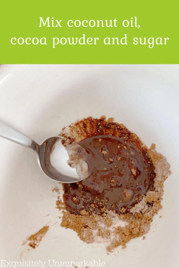 Mix coconut oil, cocoa powder and sugar