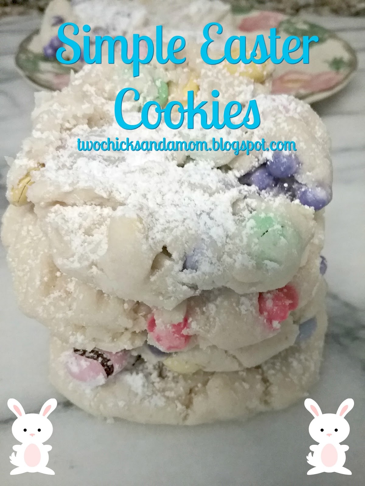 twochicksandamom.blogspot.com: Easter Cake Mix Cookies