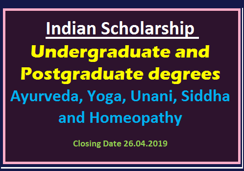 Indian Scholarship : Undergraduate and Postgraduate degrees