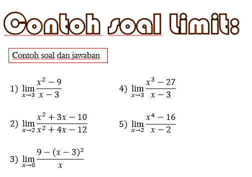 Contoh Soal Limit Pemfaktoran