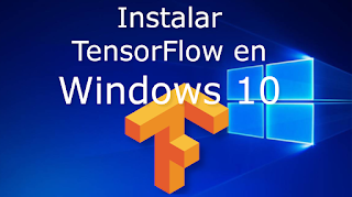 Instalar%2Btensorflow%2Ben%2Bwindows%2B10