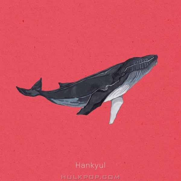 Hankyul – Ordinary Billow – Single