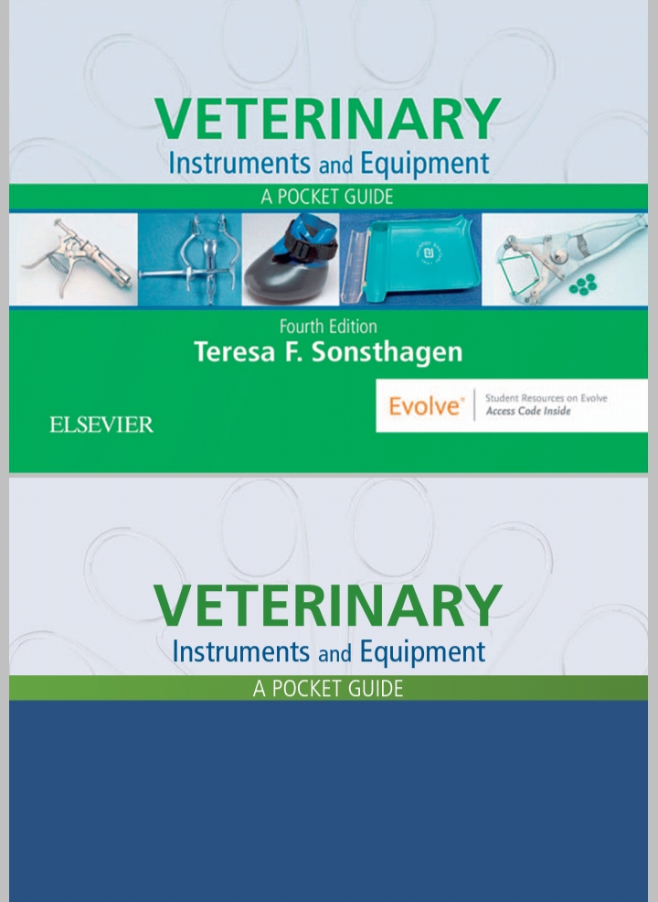Veterinary Instruments and Equipment a Pocket Guide/ Fourth Edition/2019